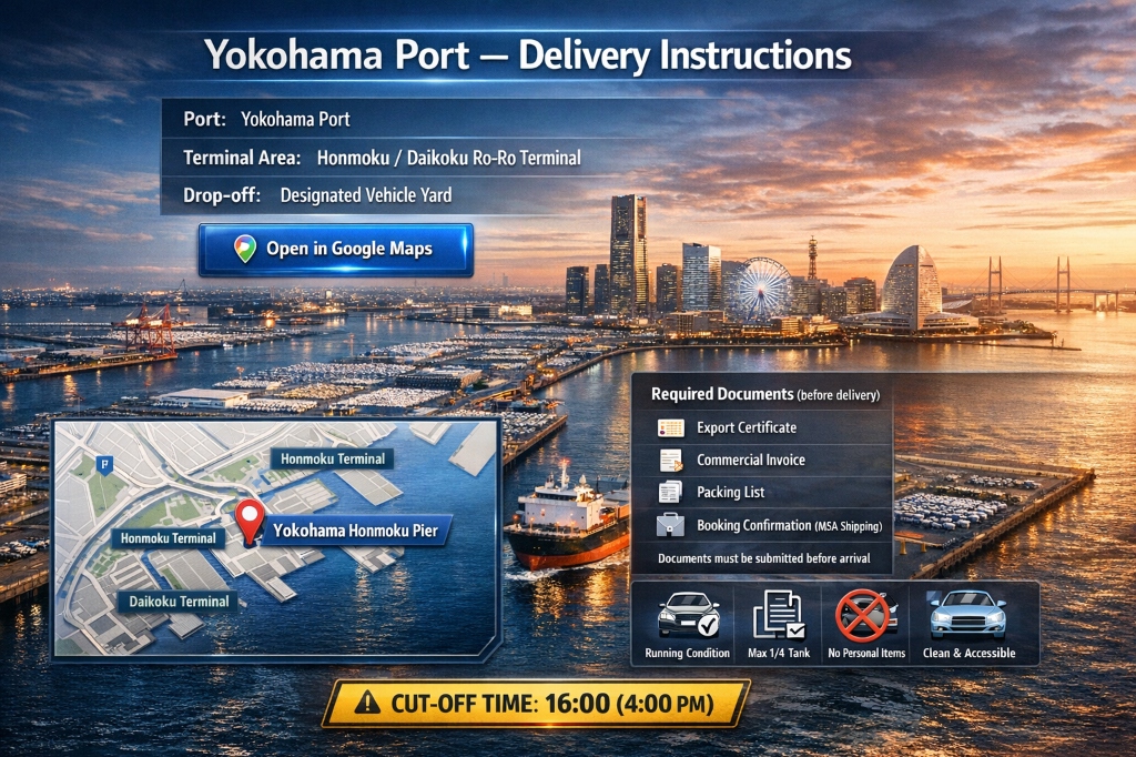 Yokohama Port Delivery Instructions